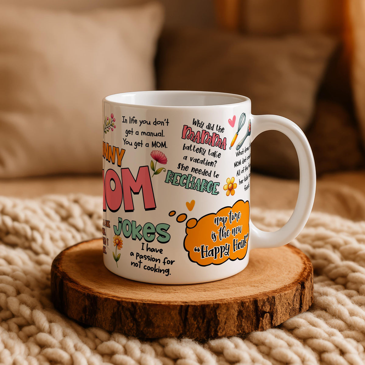 Funny Mom Jokes Coffee Mug, Motherhood Humor Pottery Cup