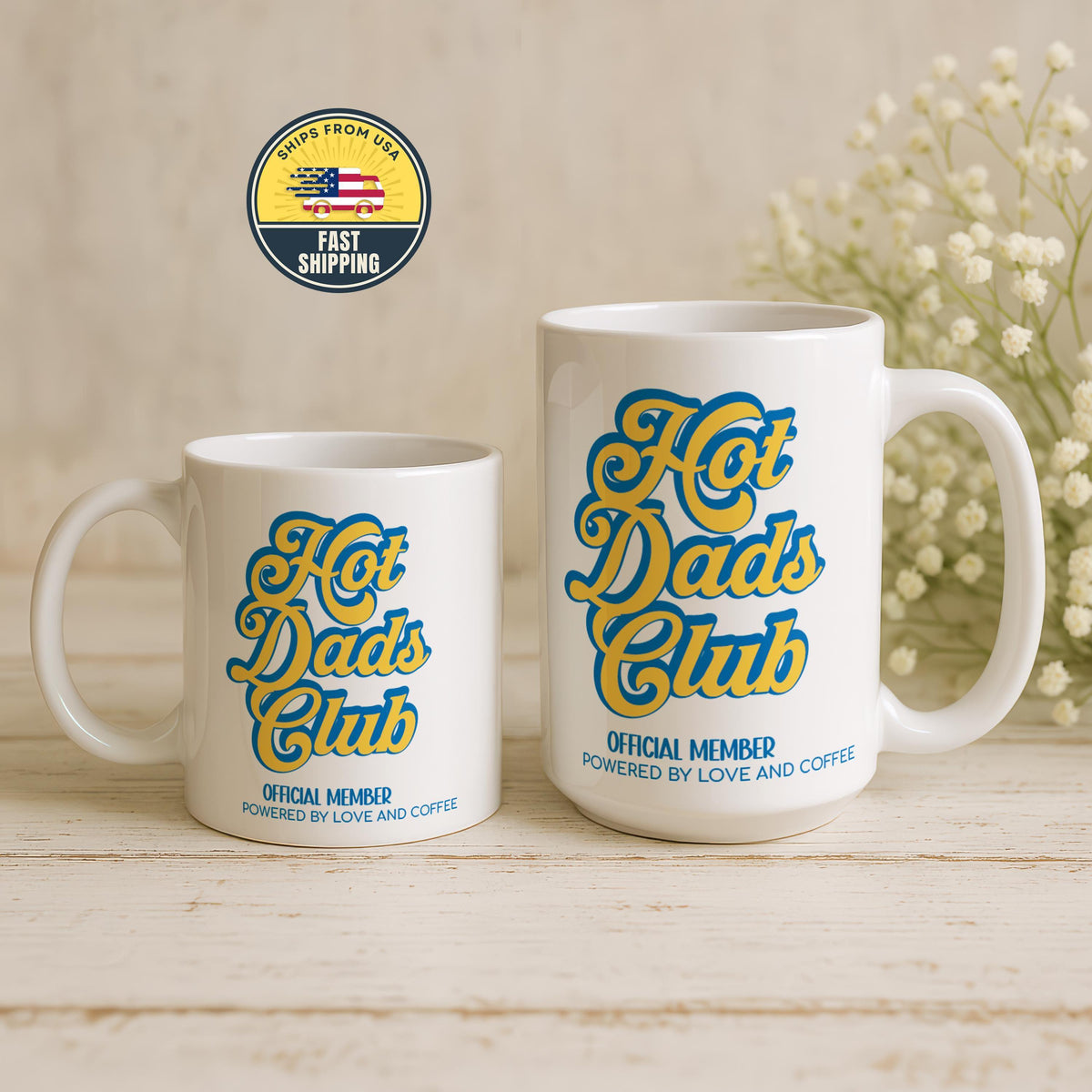 Hot Dads Club Mug, Official Member Powered By Love And Coffee Cup, Funny Dad Coffee Mug