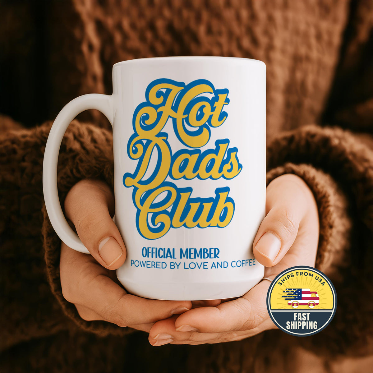 Hot Dads Club Mug, Official Member Powered By Love And Coffee Cup, Funny Dad Coffee Mug