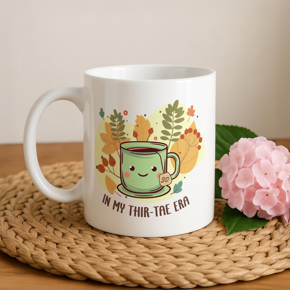 In My Thirt-Tea Era Mug, Funny 30th Birthday Gift, Tea Lover Cup