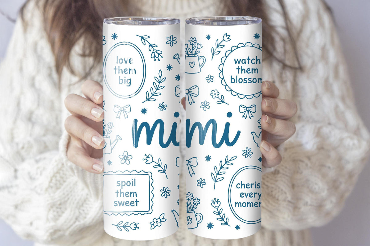 Cute Doodles & Quotes Mimi Tumbler With Straw, Love Them Big Watch Them Blossom Cup