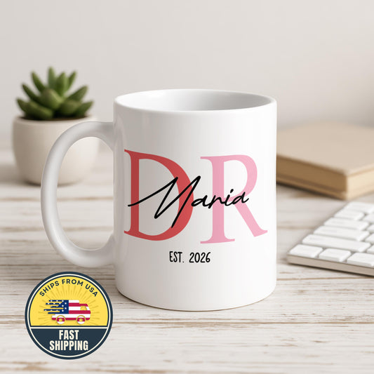Custom Name Dr. Coffee Mug, PhD Graduation Gift, Medical School Grad Cup, Future Doctor Present