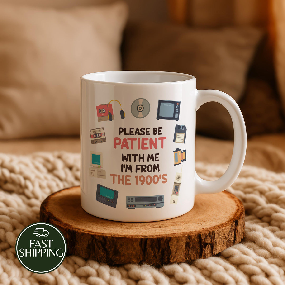 Please Be Patient With Me I’m From The 1900s Mug, Retro Items Design Funny Coffee Cup
