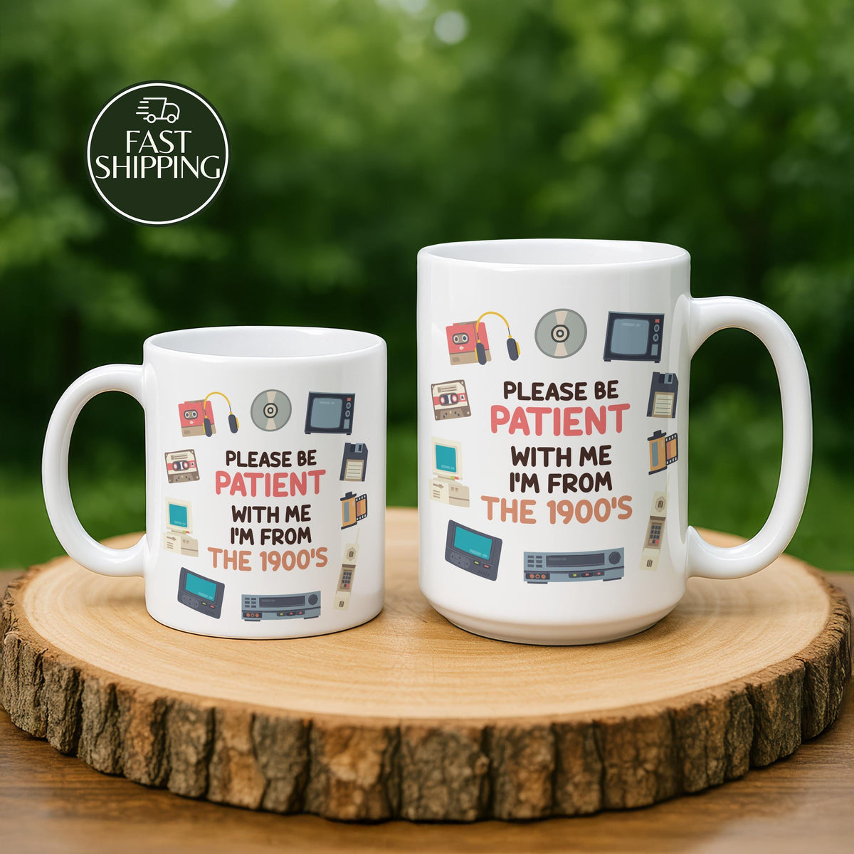 Please Be Patient With Me I’m From The 1900s Mug, Retro Items Design Funny Coffee Cup