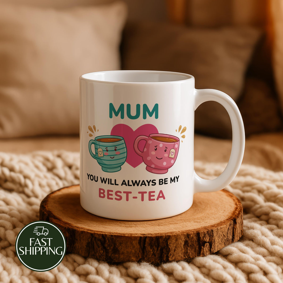 Mum You Will Always Be My Best-Tea Mug, Cute Mother's Day Coffee Cup, From Daughter Gift