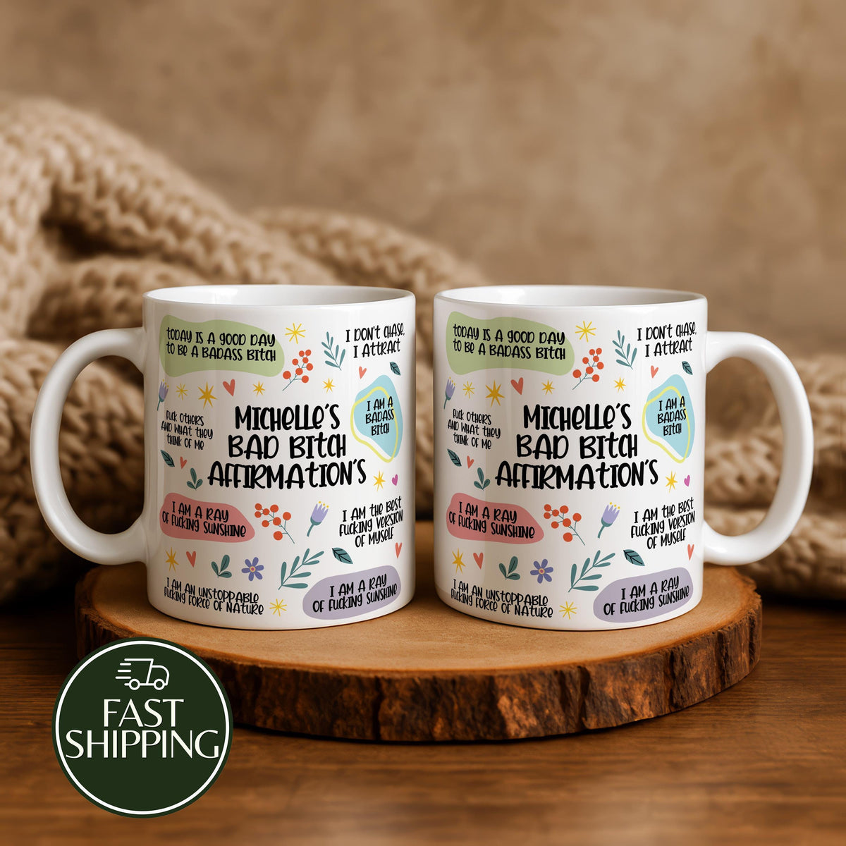 Custom Name Bad Bitch Affirmations Coffee Mug, Swear Words Motivational Ceramic Cup