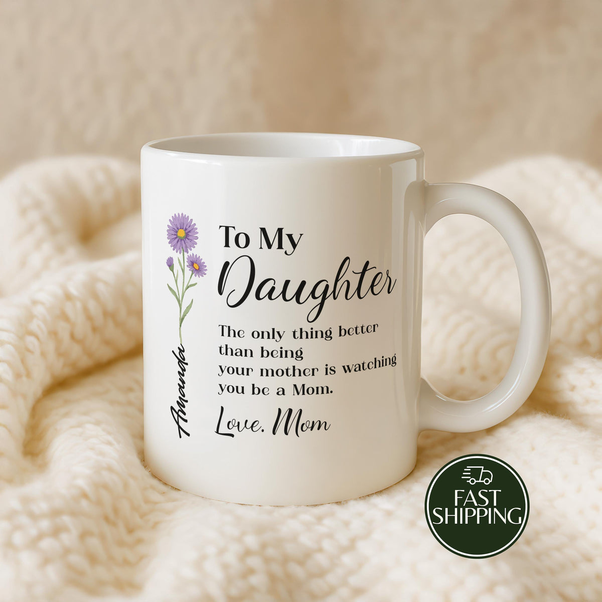 Personalized To My Daughter Ceramic Cup, Birth Month Flower Design Mother's Day Coffee Mug