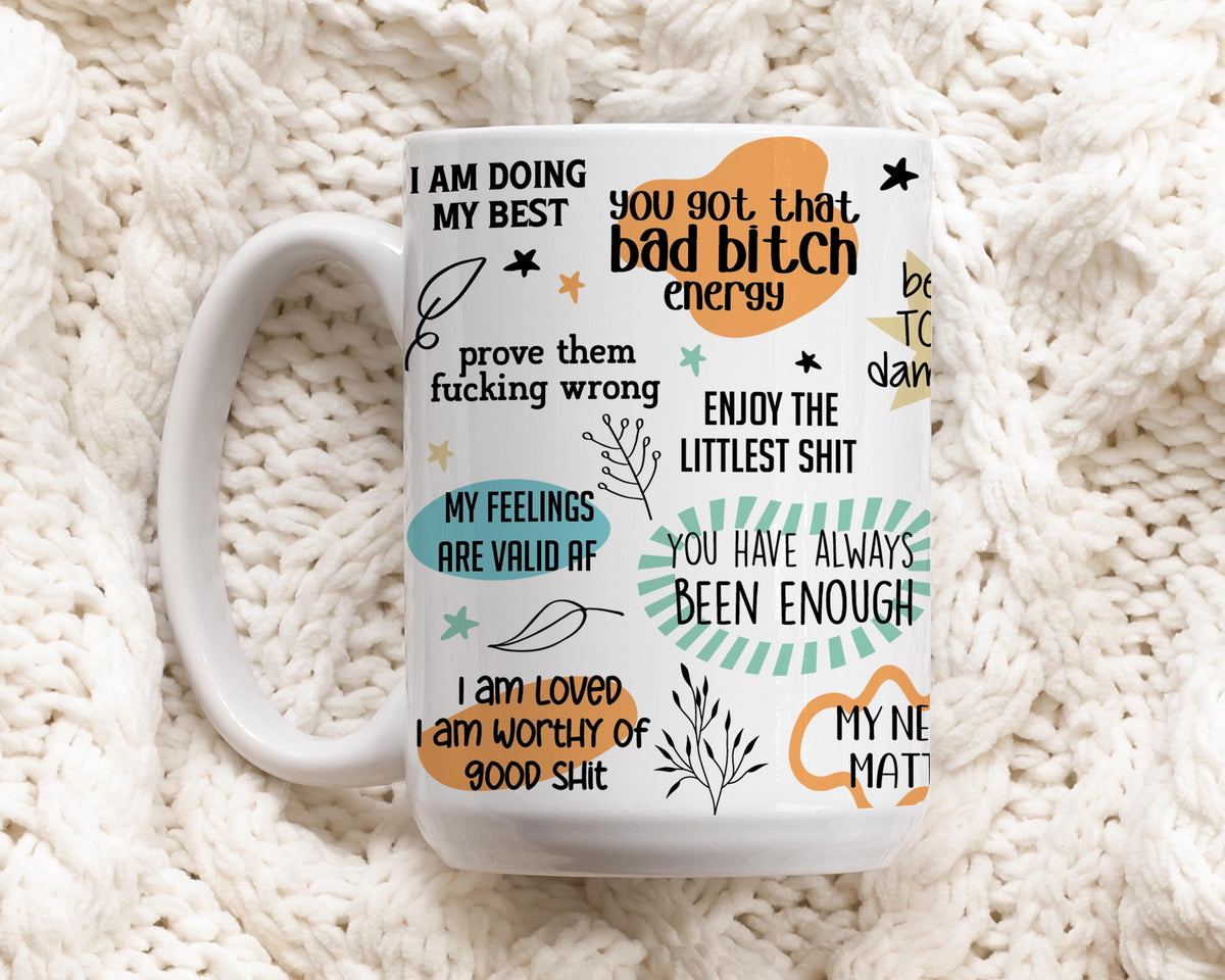 Empowering Daily Reminders Coffee Mug, Motivational Curse Words Ceramic Cup