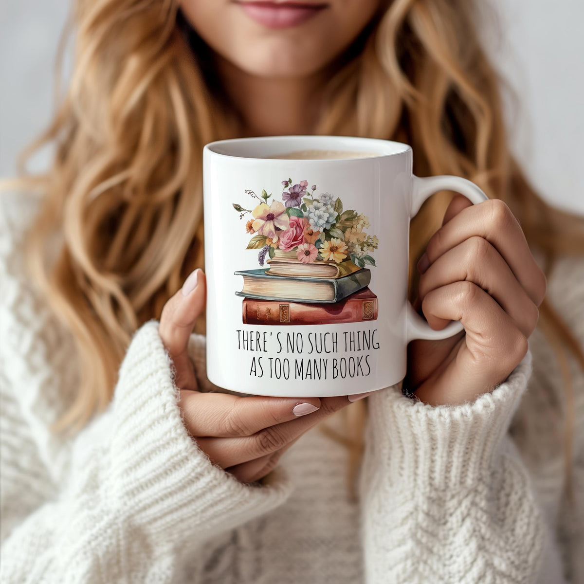 There Is No Such Thing As Too Many Books Mug, Personalized Floral Bookworm Coffee Mug