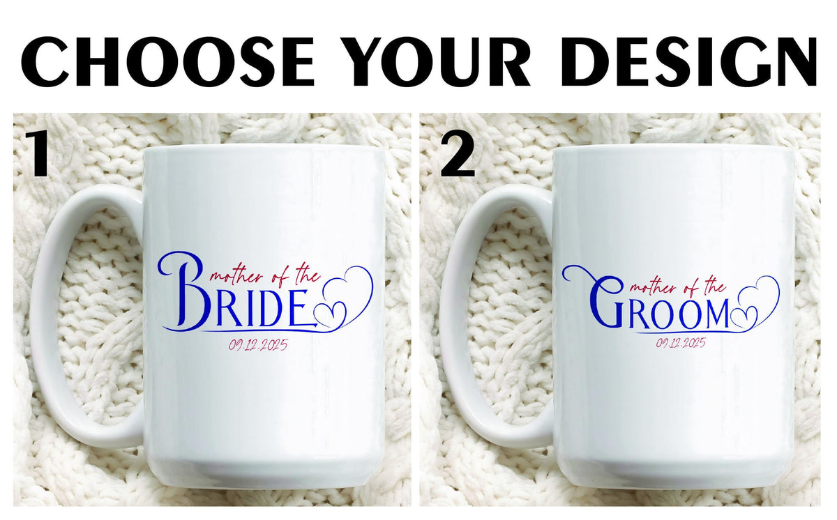 Custom Mother Of The Bride - Groom Mug, Personalized Wedding Cup For Mother In Law