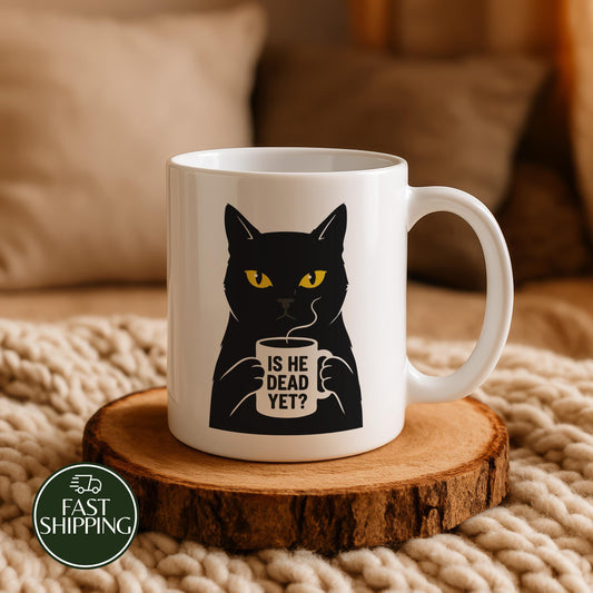 Is He Dead Yet Funny Black Cat Coffee Mug, Sarcastic Grumpy Kitten Ceramic Tea Cup