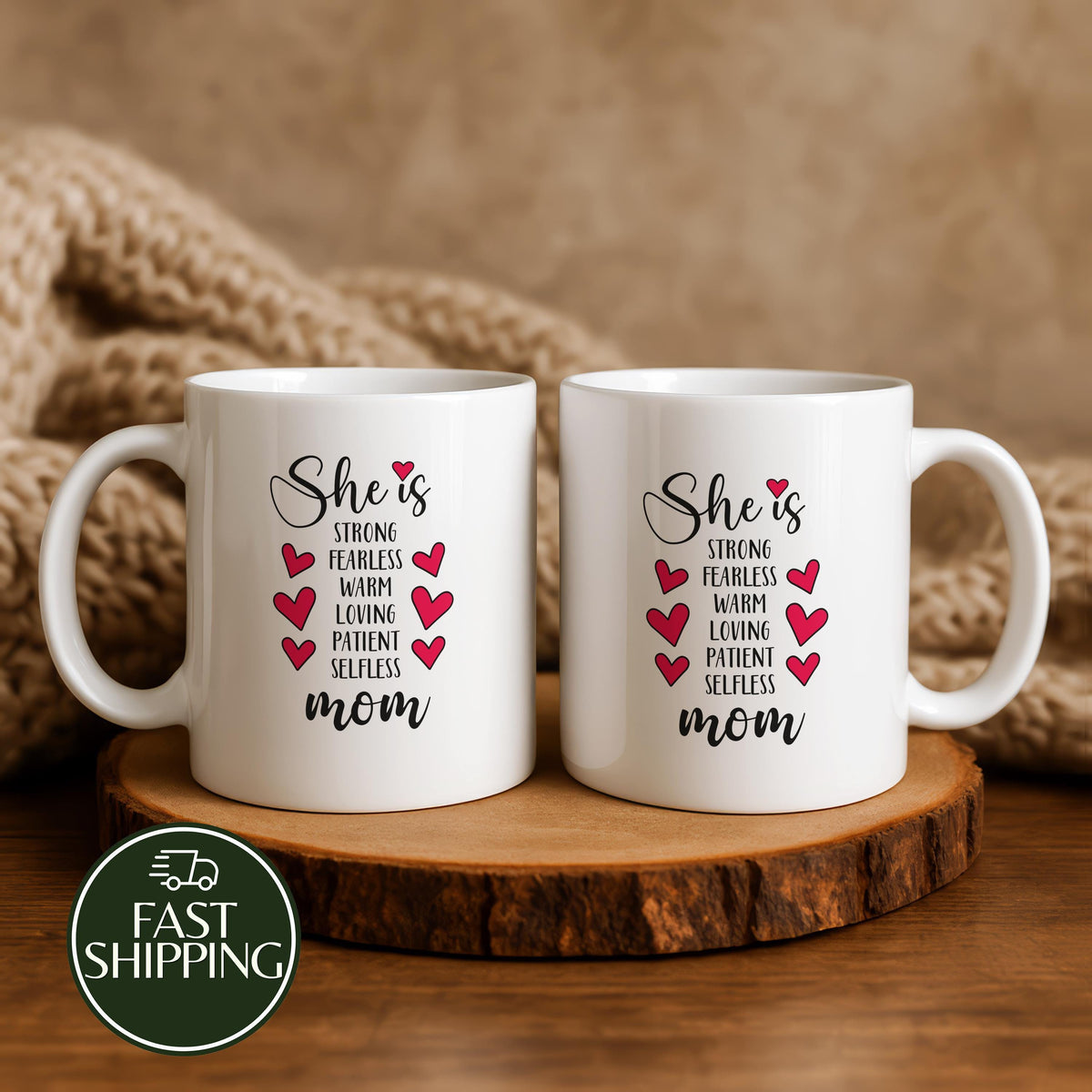 She Is...Mom's Ceramic Tea Cup, Strong Fearless Warm Loving Mom Coffee Mug