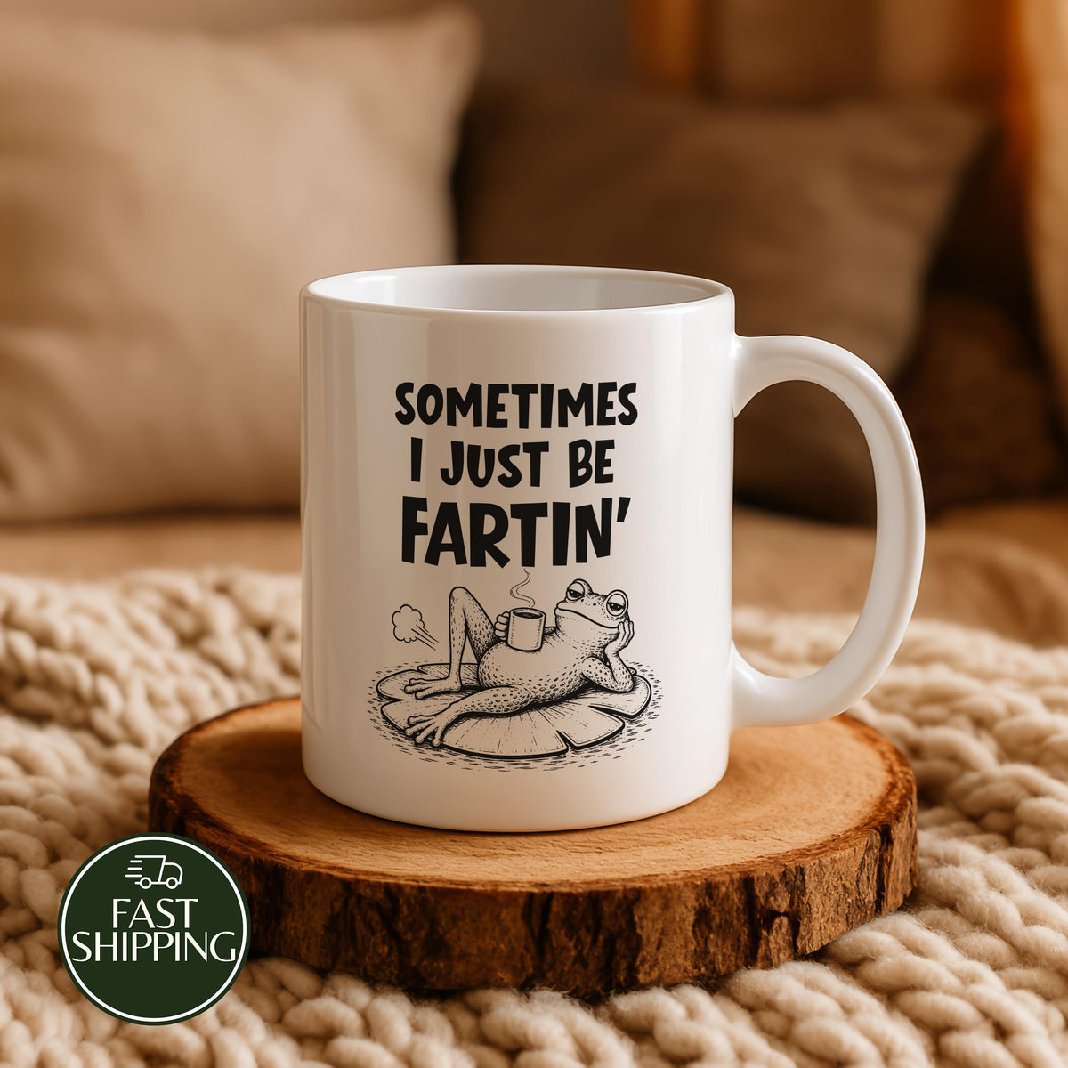 Sometimes I Just Be Fartin' Coffee Mug, Sarcastic Frog Meme Dad Quote Ceramic Cup