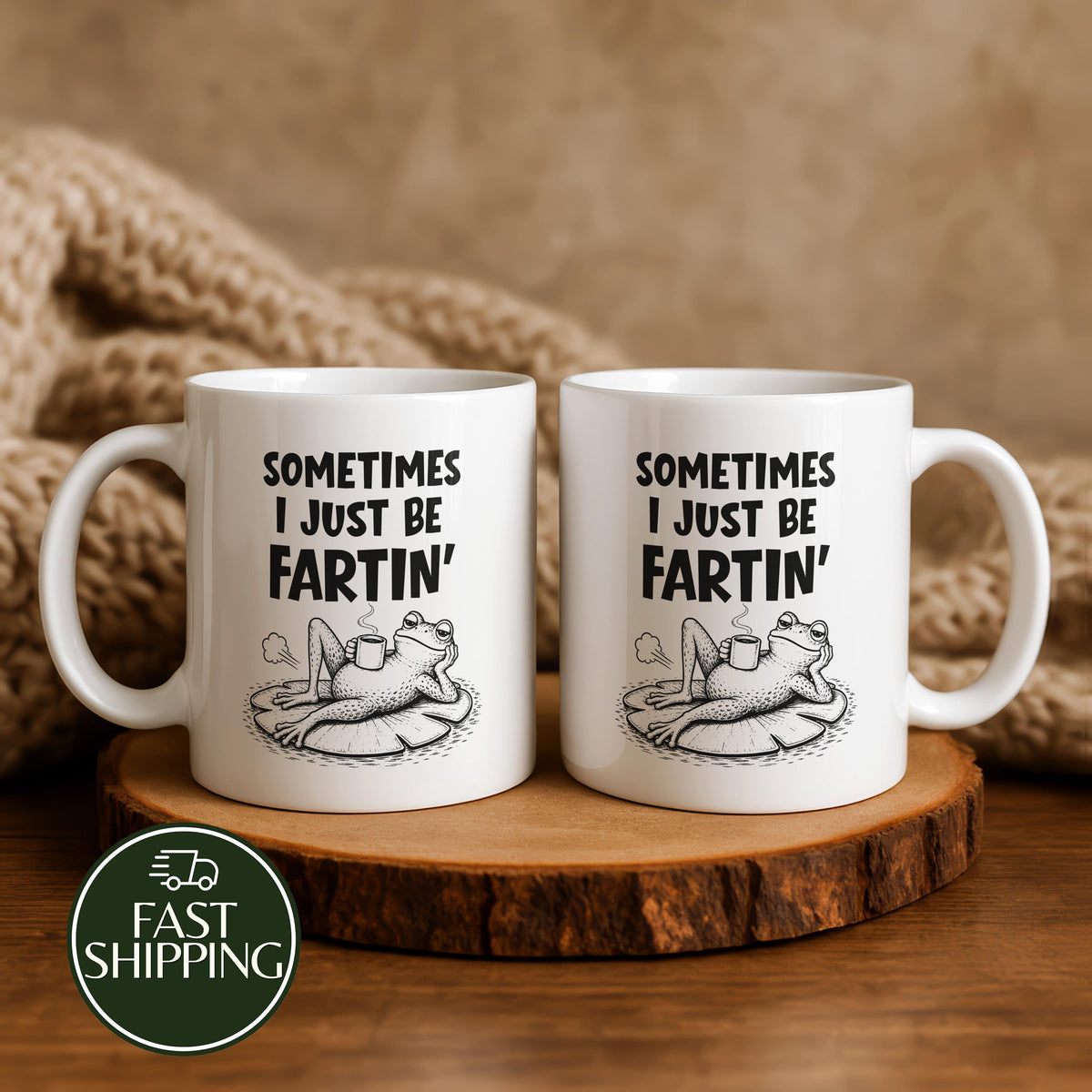 Sometimes I Just Be Fartin' Coffee Mug, Sarcastic Frog Meme Dad Quote Ceramic Cup