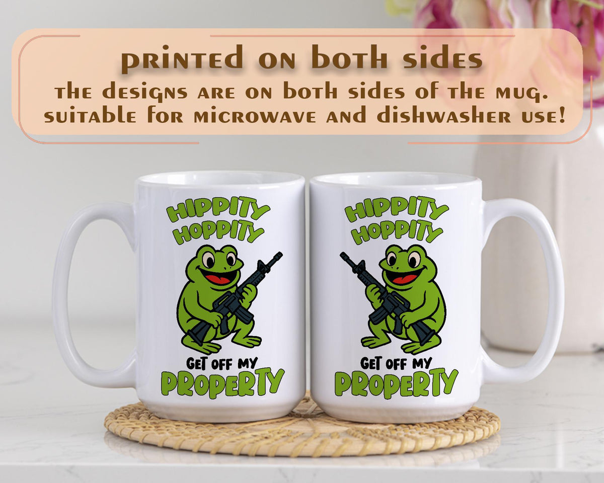 Hippity Hoppity Get Off My Property Mug, Funny Armed Frog Coffee Cup