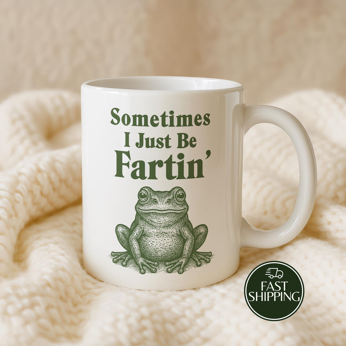 Sometimes I Just Be Fartin' Ceramic Mug, Funny Toad Illustration Coffee Cup