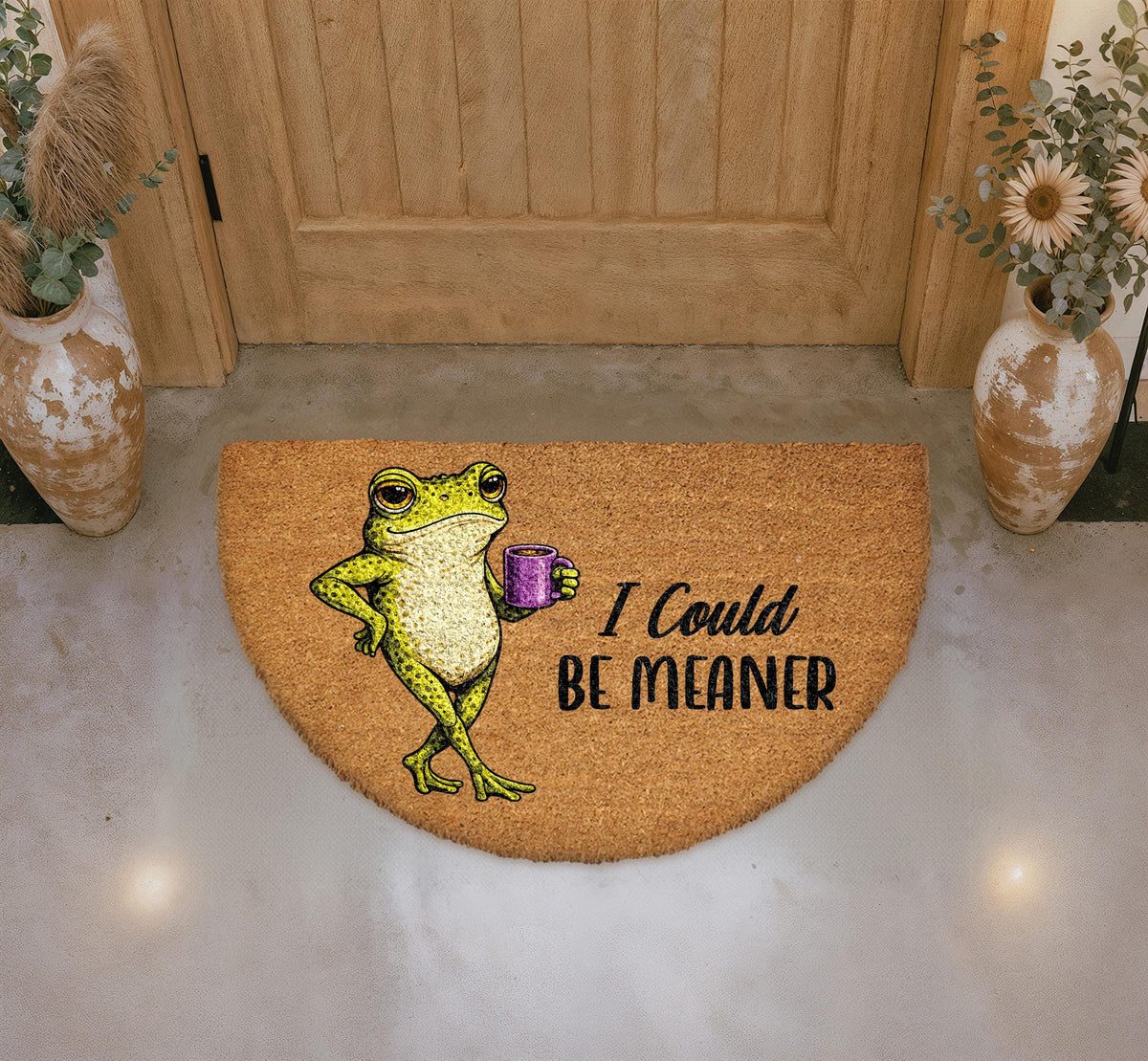 Funny Frog Doormat, "I Could Be Meaner" Welcome Mat, Natural Coir Porch Decor