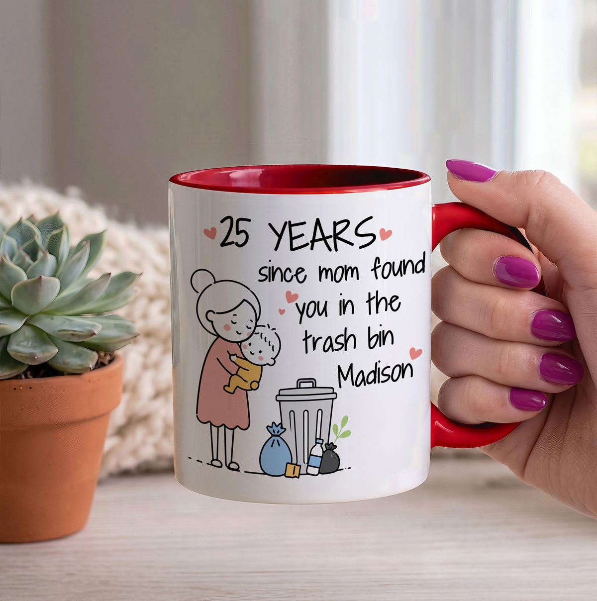 Personalized Since Mom Found You in the Trash Bin Mug, Funny Sibling Joke Colorful Coffee Cup