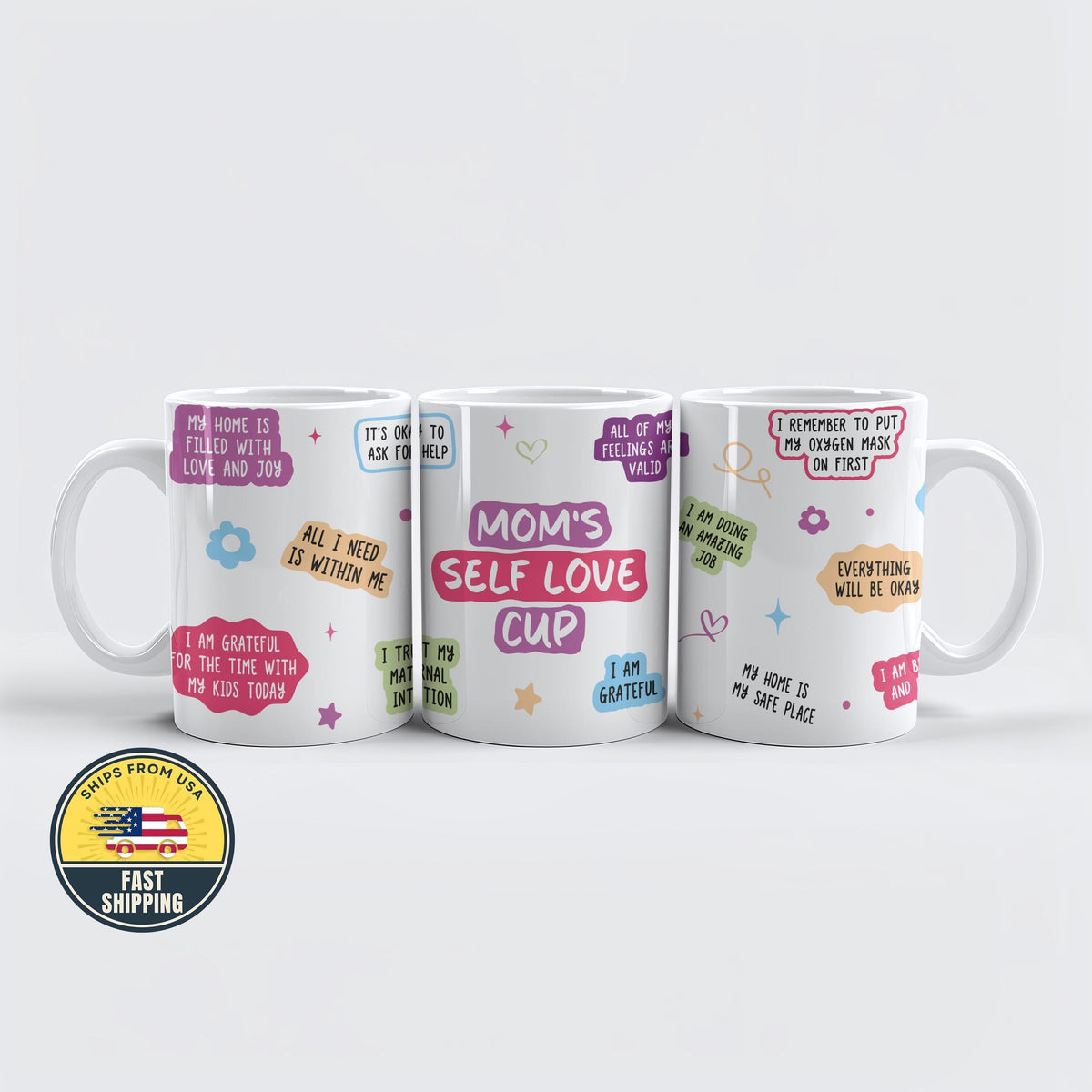 Mom’s Self Love Cup, Positive Affirmations Coffee Mug, Mother’s Day Gift