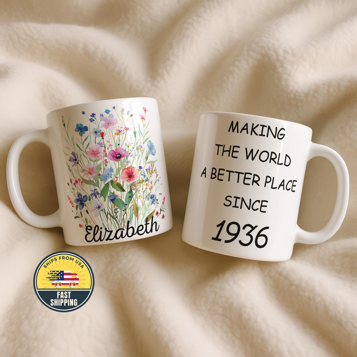 Custom Making The World A Better Place Since Quote Mug, Custom Birth Year Coffee Cup