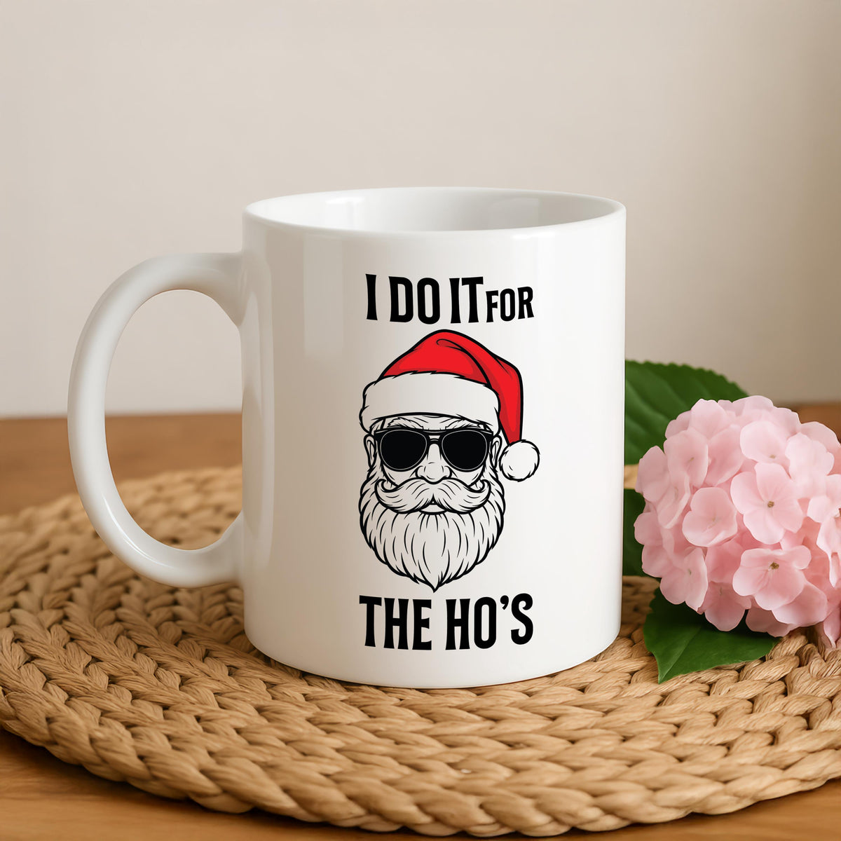 I Do It For The Ho's Santa Mug, Funny Christmas Coffee Mugs, Humorous Holiday Gift