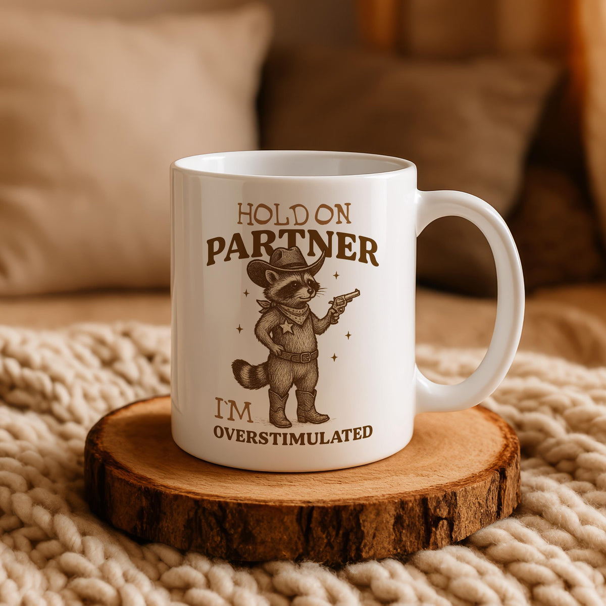 Hold On Partner I’m Overstimulated Mug, Cowboy Racoon Ceramic Cup, Funny Western Coffee Mug