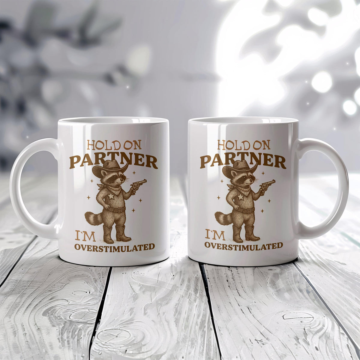 Hold On Partner I’m Overstimulated Mug, Cowboy Racoon Ceramic Cup, Funny Western Coffee Mug