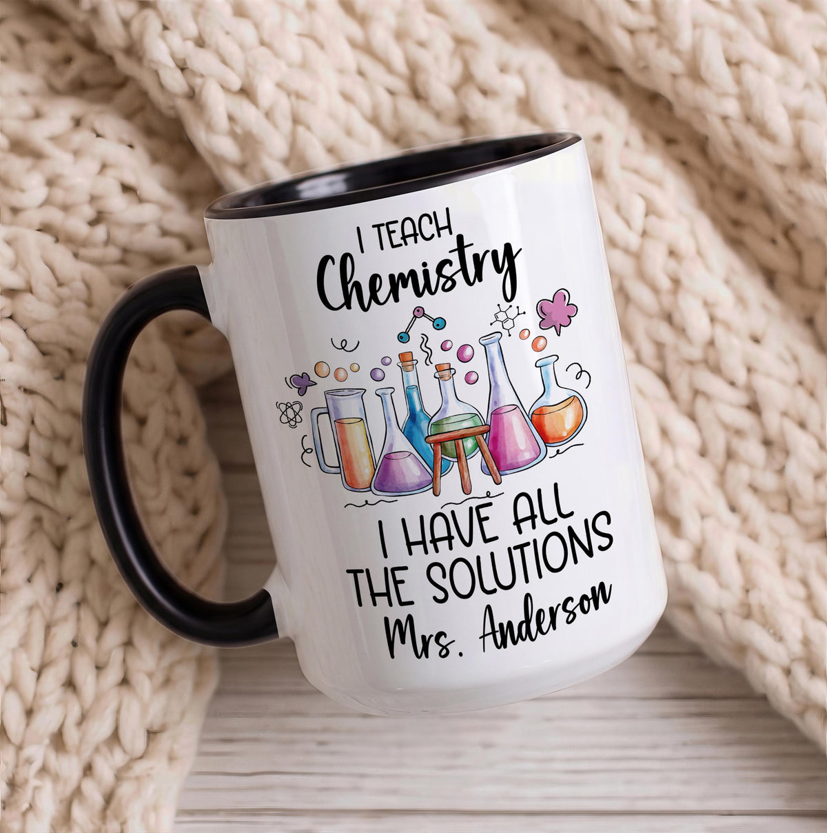 I Teach Chemistry I Have All the Solutions Mug, Custom Name Science Teacher Coffee Cup