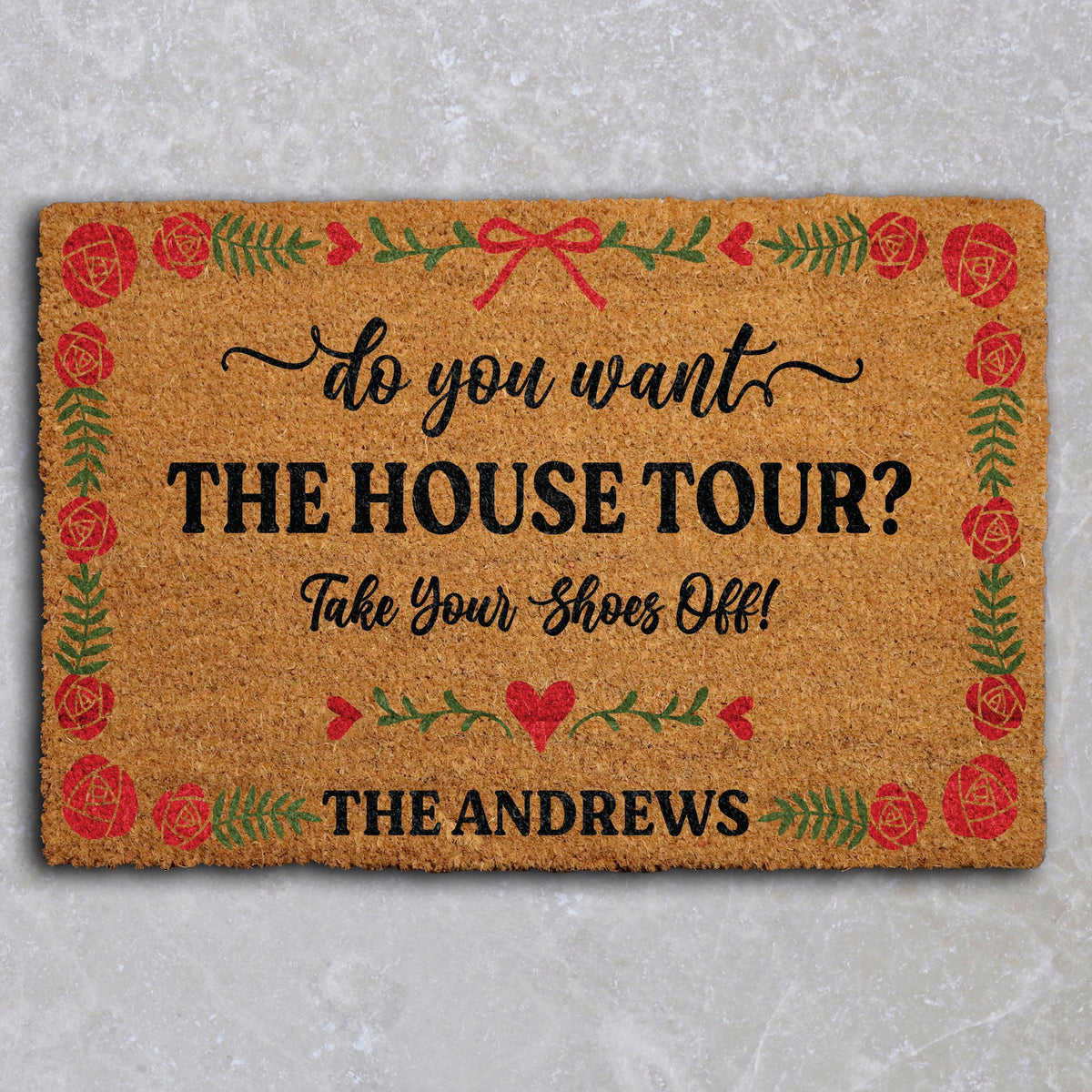 Custom Family Name Take Your Shoes Off Doormat, Personalized Sarcastic Welcome Mat