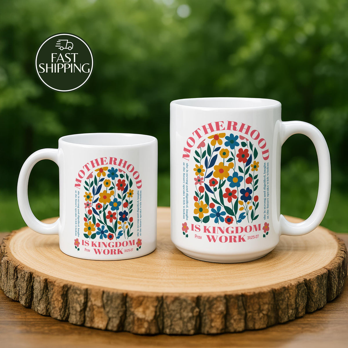 Motherhood Is Kingdom Work Cup, Floral Proverbs 31 Christian Mom Coffee Mug