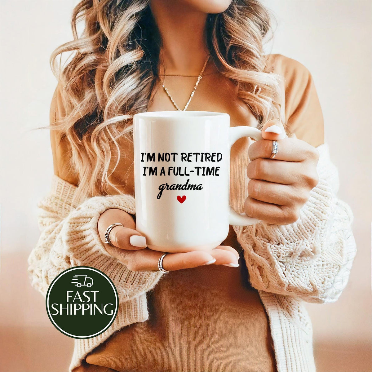 Personalized Retirement Mug for Grandma, I'm Not Retired I'm a Full-Time Grandma Coffee Cup