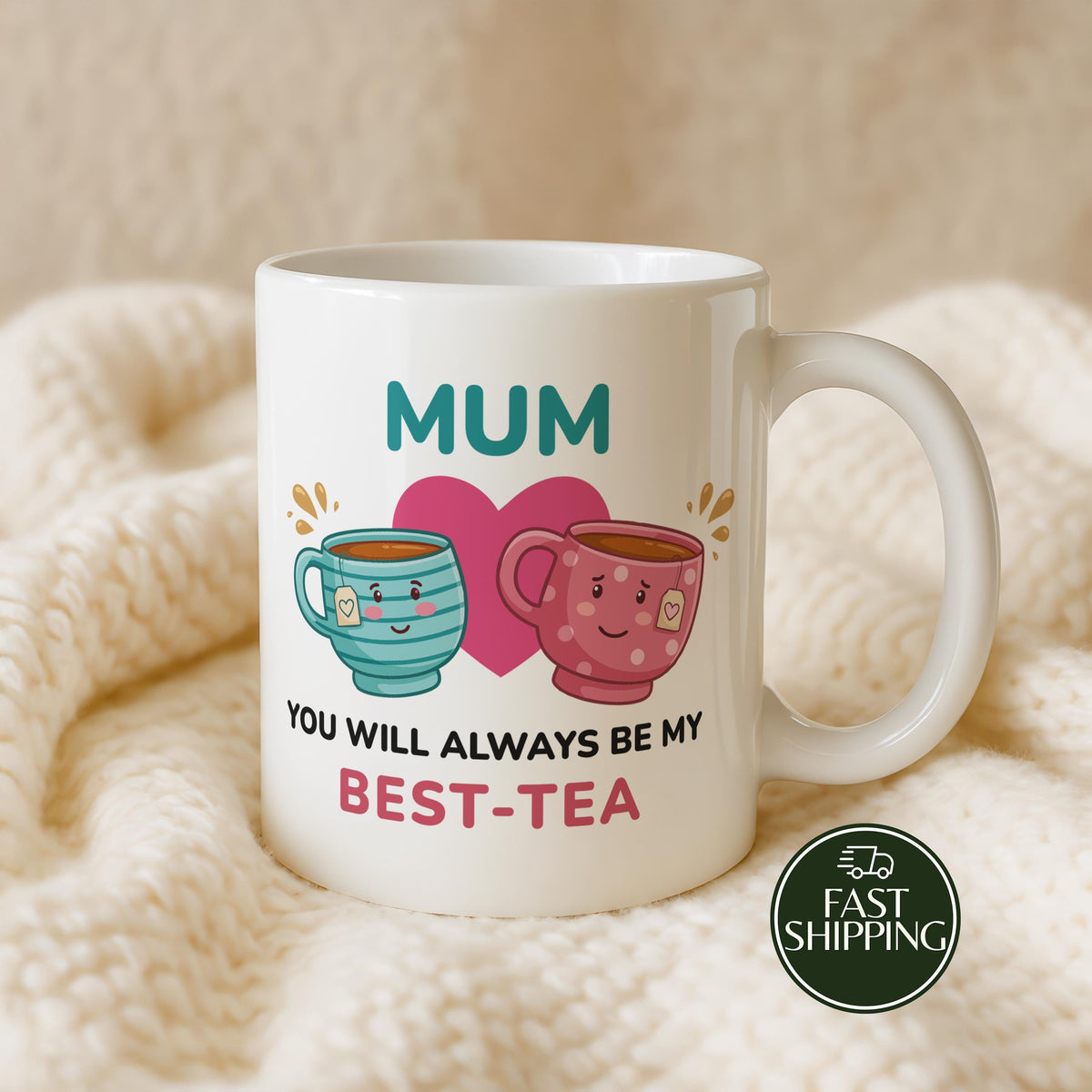 Mum You Will Always Be My Best-Tea Mug, Cute Mother's Day Coffee Cup, From Daughter Gift