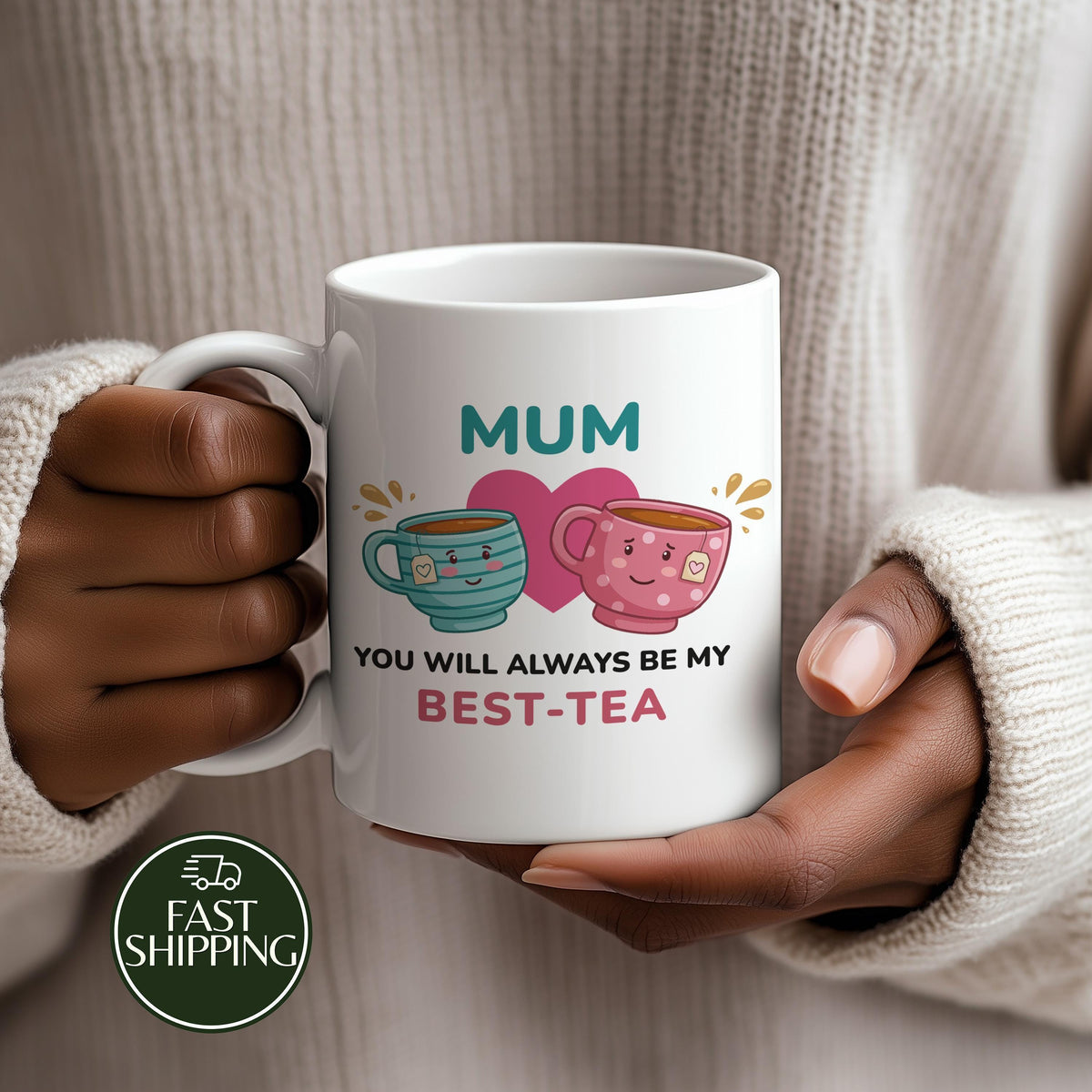 Mum You Will Always Be My Best-Tea Mug, Cute Mother's Day Coffee Cup, From Daughter Gift