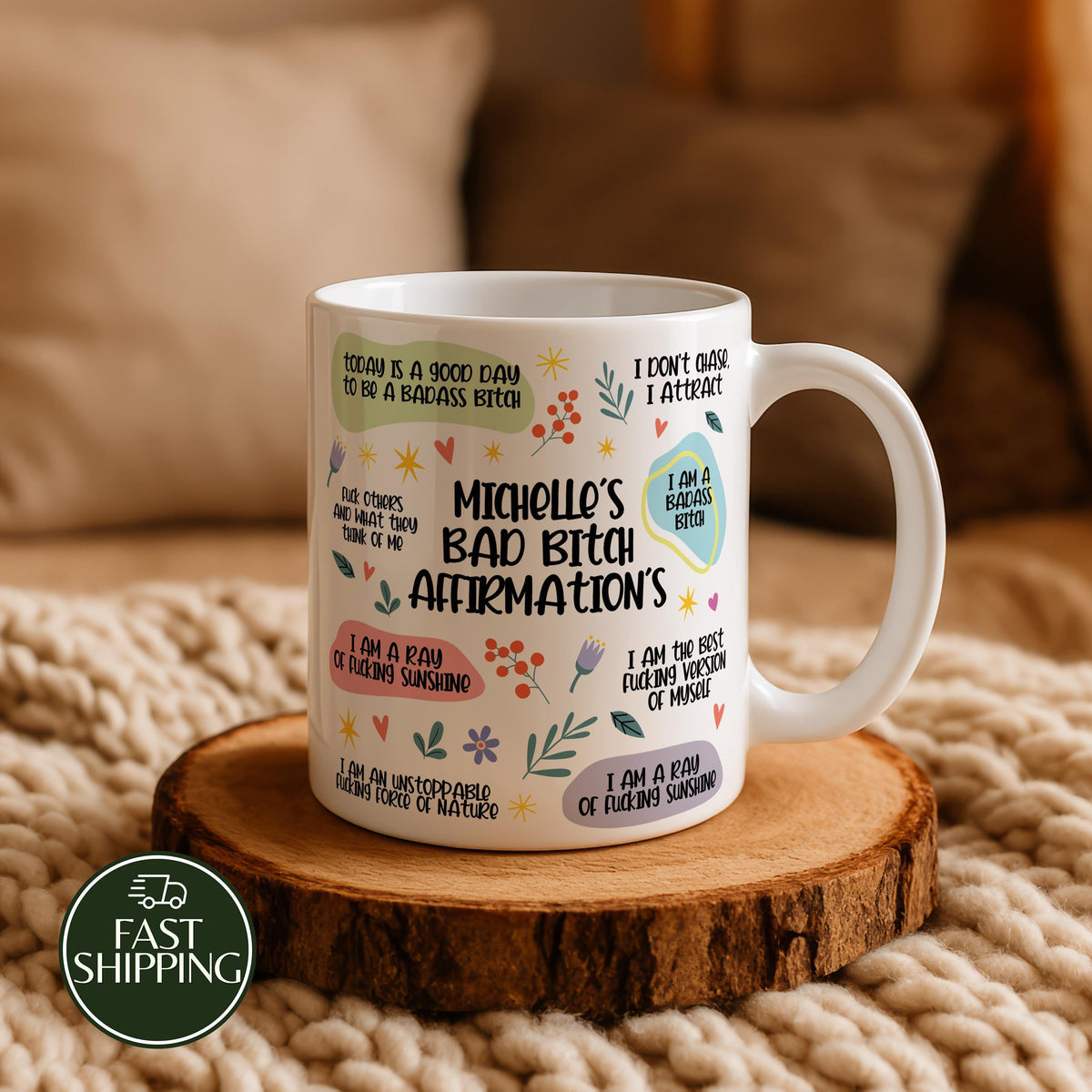 Custom Name Bad Bitch Affirmations Coffee Mug, Swear Words Motivational Ceramic Cup