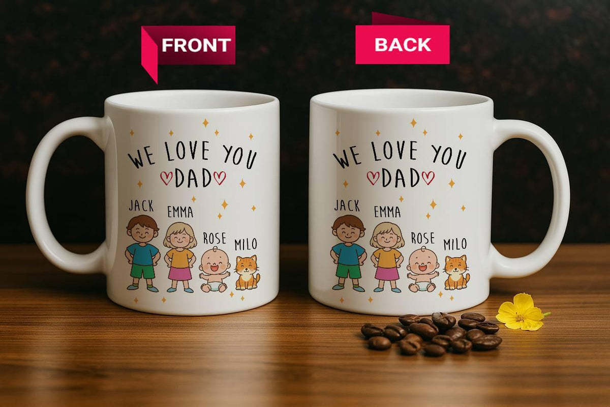 Personalized We Love You Dad Ceramic Mug, Custom Family Characters Coffee Mug