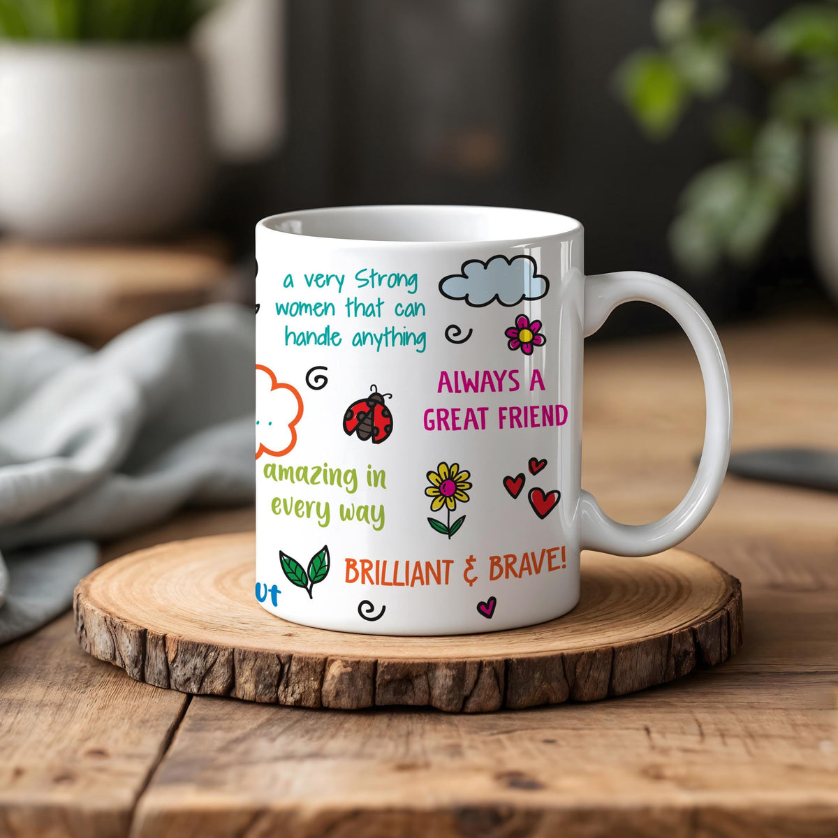 Colorful Encouraging Coffee Mug, Appreciation Quotes Ceramic Cup