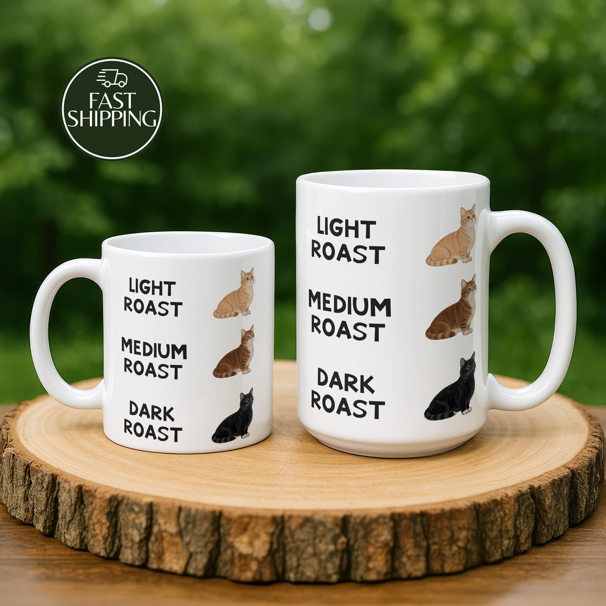 Humorous Cat Design Coffee Mug, Funny Light - Medium - Dark Roast Ceramic Cup