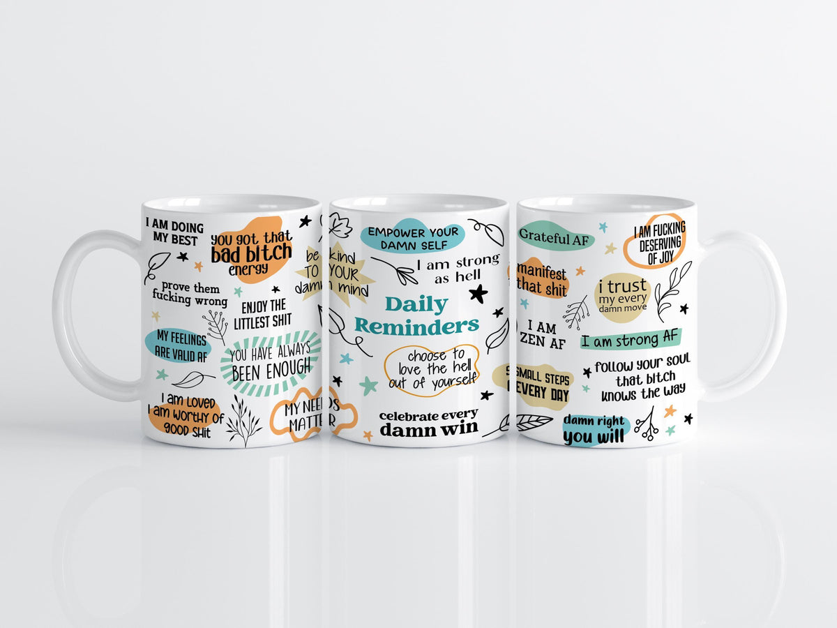 Empowering Daily Reminders Coffee Mug, Motivational Curse Words Ceramic Cup