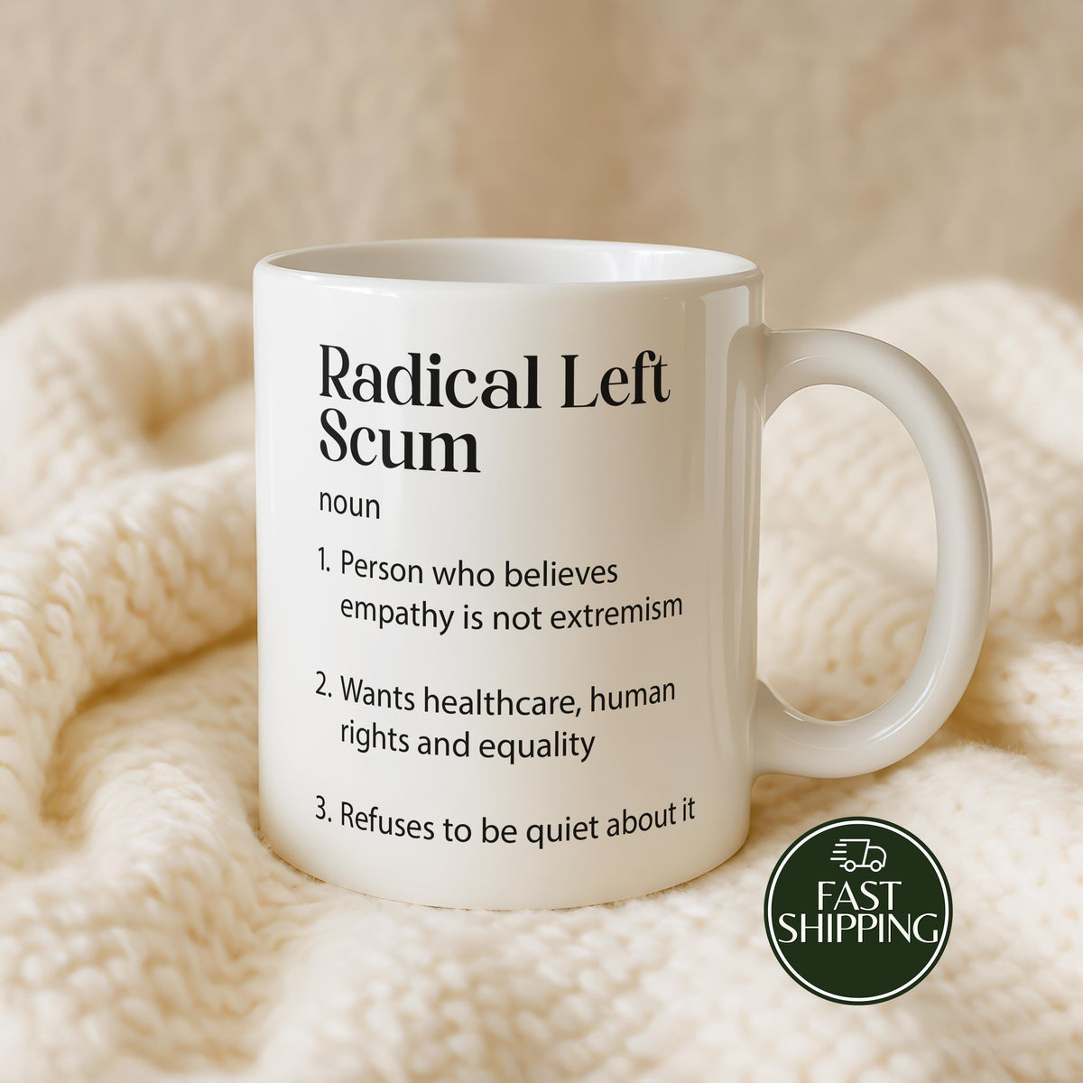Radical Left Scum Definition Coffee Mug, Funny Political Satire Ceramic Cup