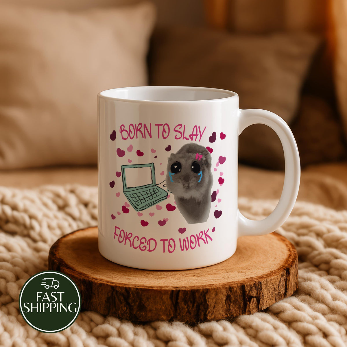 Born To Slay Forced To Work Coffee Mug, Sad Hamster Meme Ceramic Cup, Funny Office Humor Gift