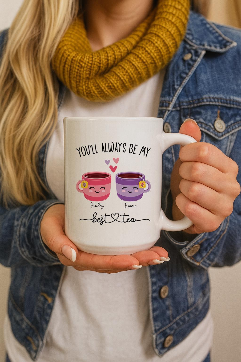 Custom Name You’ll Always Be My Best-Tea Pottery Cup, Best Friends Matching Coffee Mug