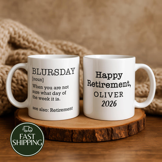 Personalized Happy Retirement Coffee Mug, Funny Blursday Definition Ceramic Cup