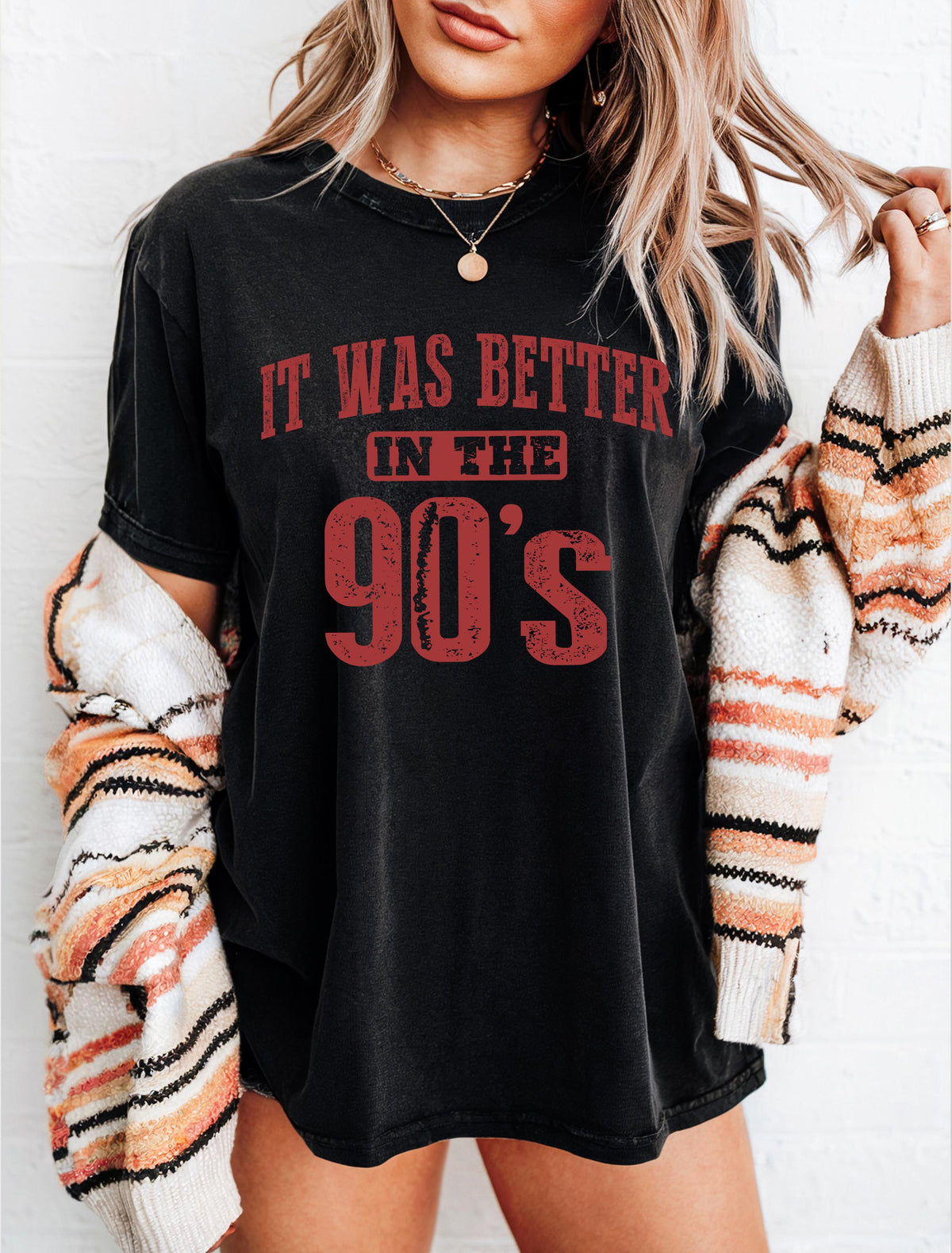 It Was Better in the 90's Comfort Colors® Shirt, 1990's Theme Party T-Shirt, Retro Gift Tee