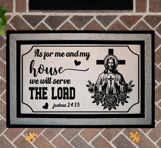 Joshua 24:15 As For Me and My House We Will Serve The Lord Doormat