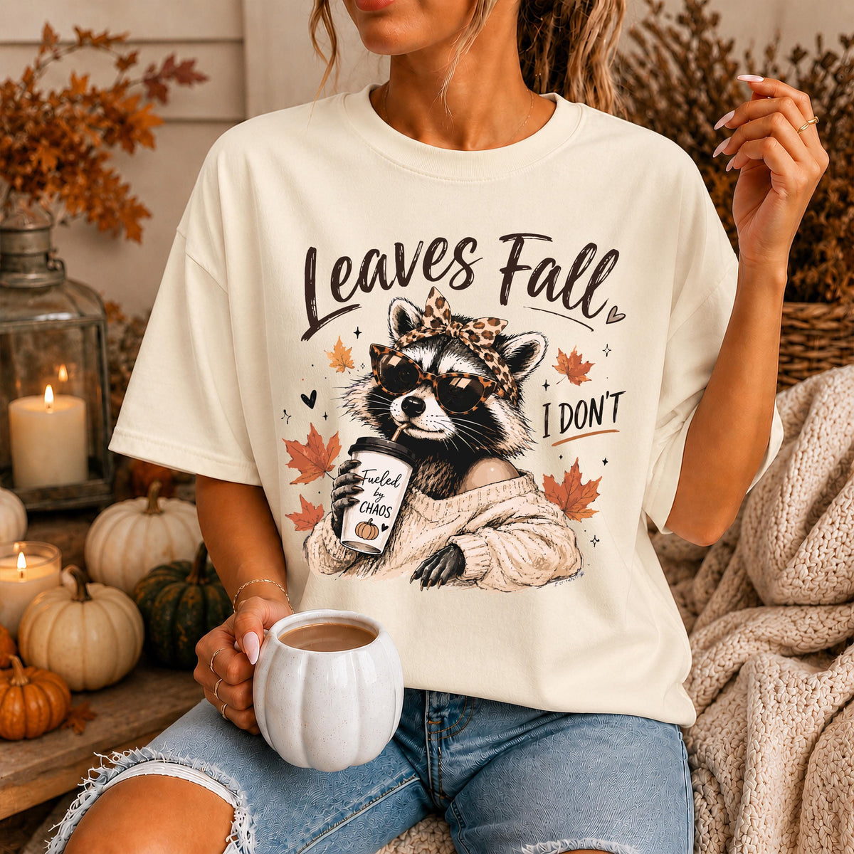Leaves Fall, I Don’t Raccoon Graphic Shirt