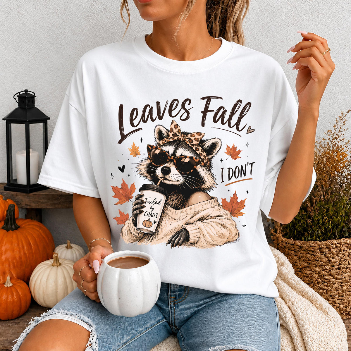 Leaves Fall, I Don’t Raccoon Graphic Shirt