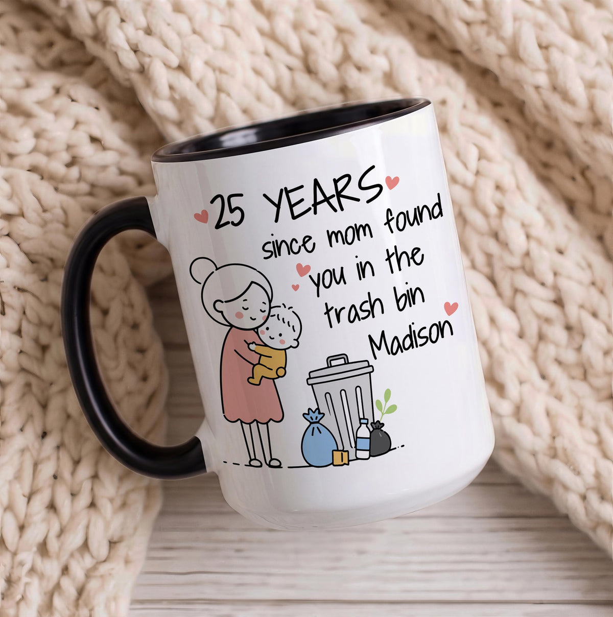 Personalized Since Mom Found You in the Trash Bin Mug, Funny Sibling Joke Colorful Coffee Cup