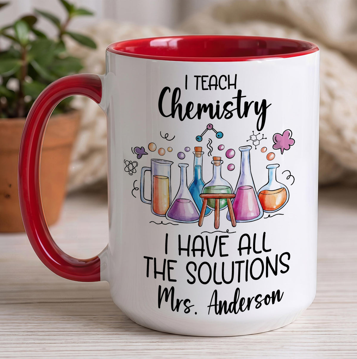 I Teach Chemistry I Have All the Solutions Mug, Custom Name Science Teacher Coffee Cup