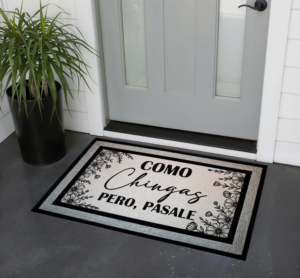 Como Chingas Pero Pasale Doormat, Funny Spanish Welcome Mat, Mexican Home Entrance Decor