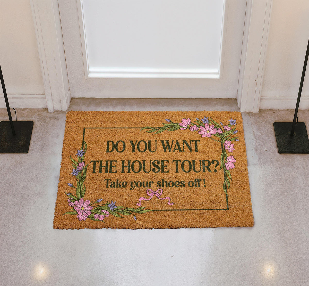 Do You Want The House Tour Doormat, Take Your Shoes Off Welcome Mat, Floral Housewarming Gift
